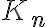 K_n 