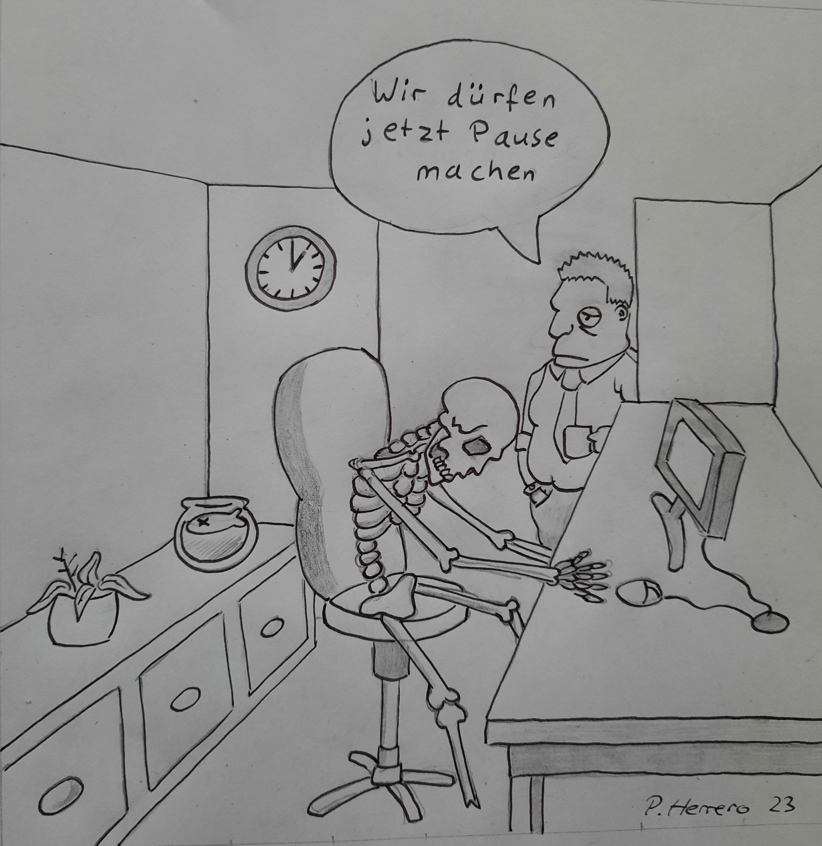 Büroszene, in der ein Skelett am Schreibtisch sitzt und sein Kollege sagt: "Wir dürfen jetzt Pause machen".